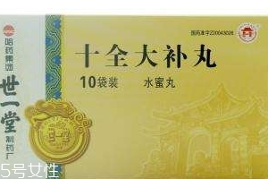 十全大補丸能補腎嗎？補腎效果要看清